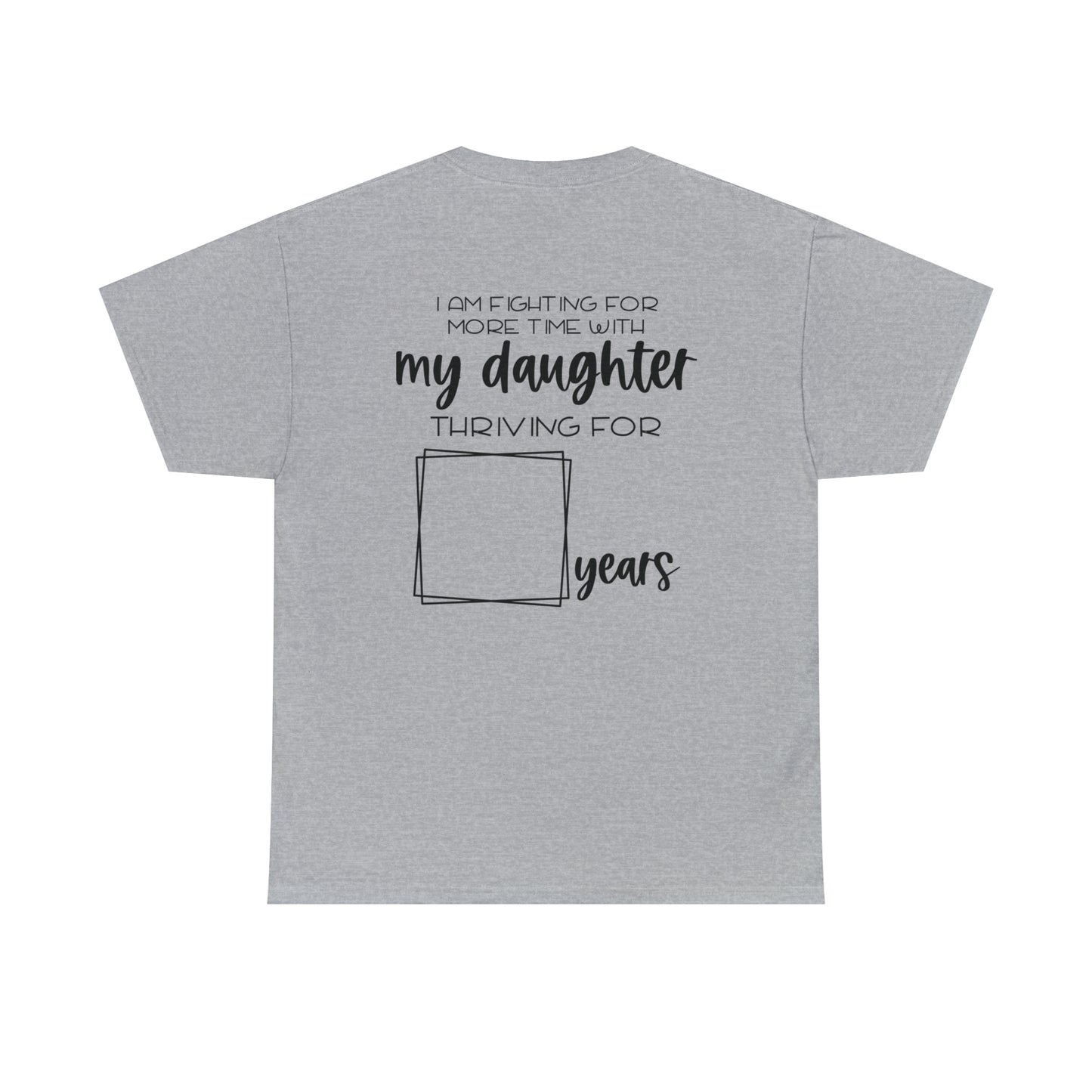 Buck Cancer Gildan Unisex Heavy Cotton Tee - THRIVING FOR MY DAUGHTER